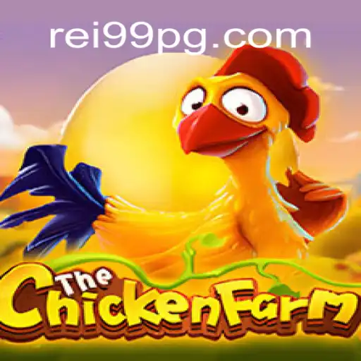 ChickenFarm: Descubra o Universo de Estratégia e Diversão com Rei99